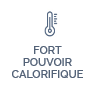 Fort pouvoir calorifique