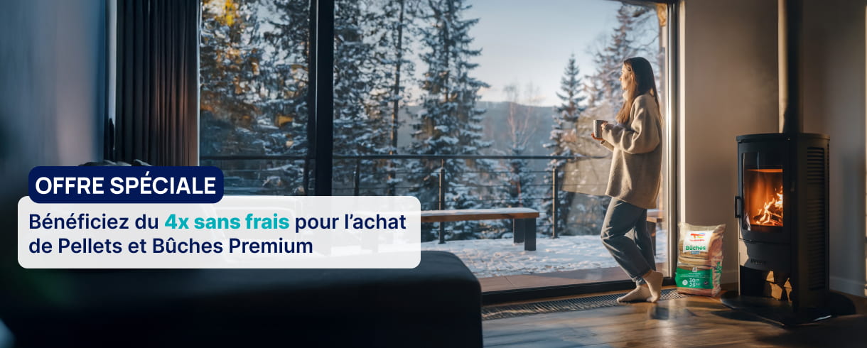 Profitez du 4x sans frais sur vos pellets et bûches premium